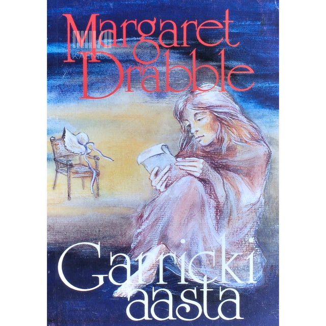 Margaret Drabble - Garricki aasta