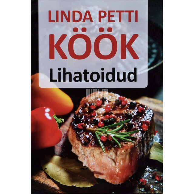 Linda Petti - Köök. Lihatoidud