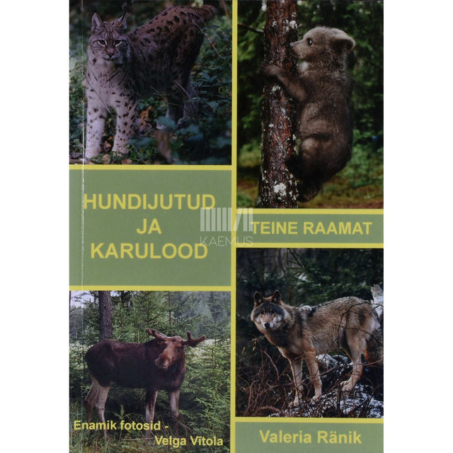 Valeria Ränik - Hundijutud ja karulood 2. osa