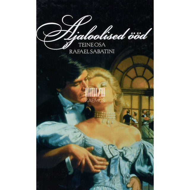 Rafael Sabatini - Ajaloolised ööd 2. osa