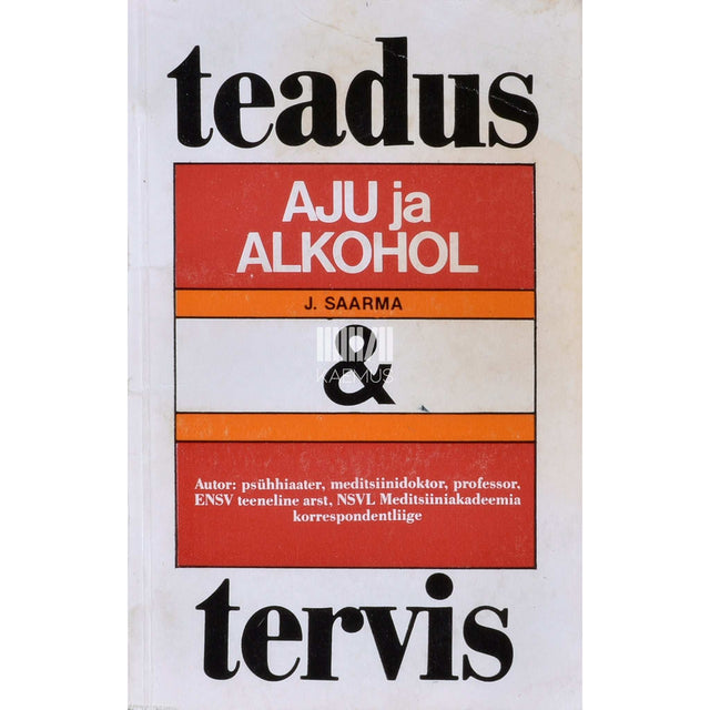 Jüri Saarma - Aju ja alkohol