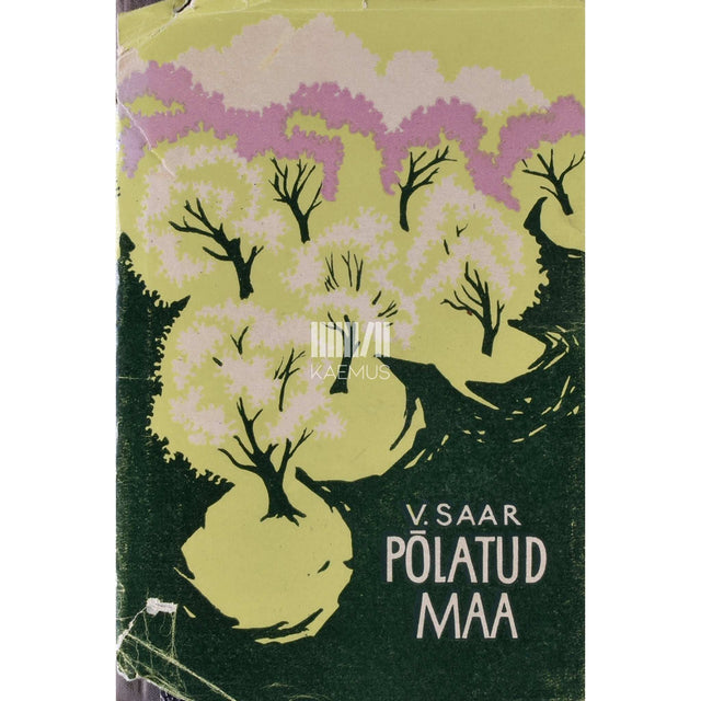 Veera Saar - Põlatud maa