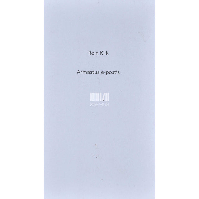 Rein Kilk - Armastus e-postis