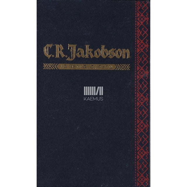 ... - C. R. Jakobson ja tema ajastu