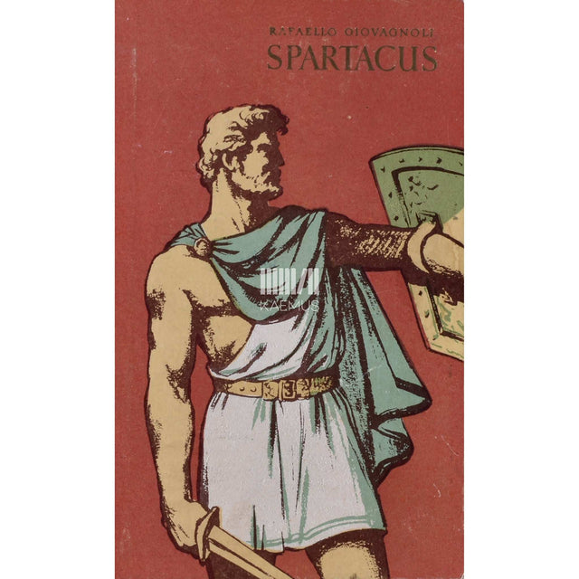 Raffaello Giovagnoli - Spartacus