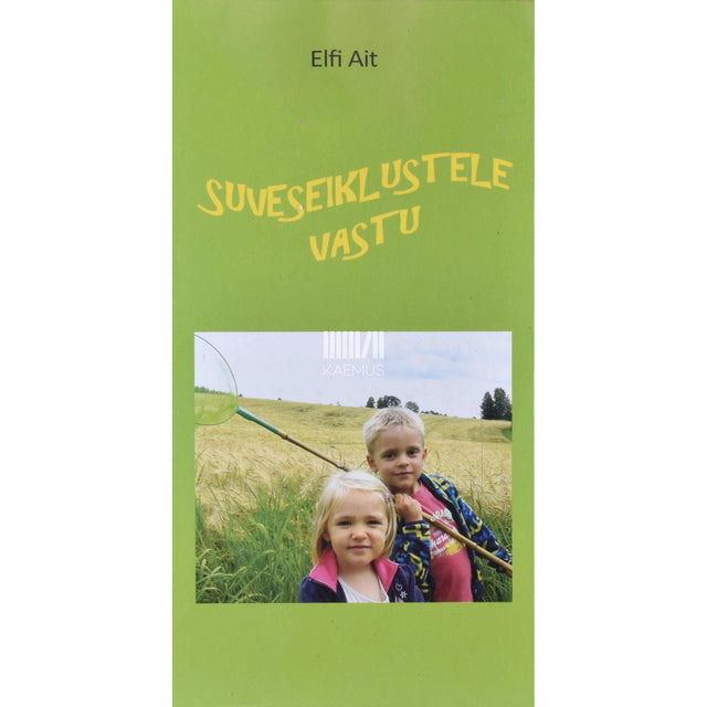 Elfi Ait - Suveseiklustele vastu