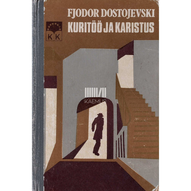 Fjodor Dostojevski - Kuritöö ja karistus