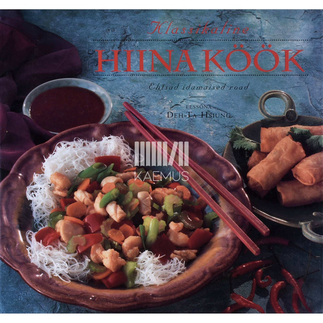 ... - Klassikaline hiina köök. Ehtsad idamaised road