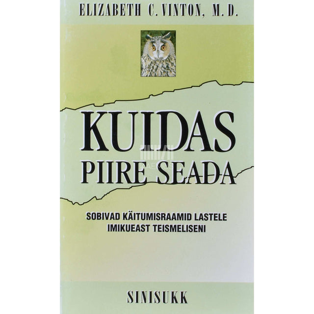 Elizabeth C. Vinton - Kuidas piire seada