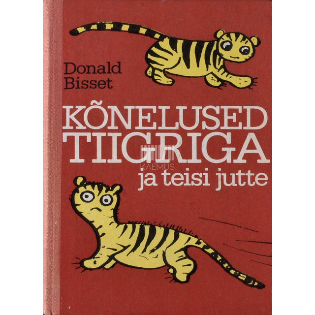 Donald Bisset - Kõnelused tiigriga ja teisi jutte