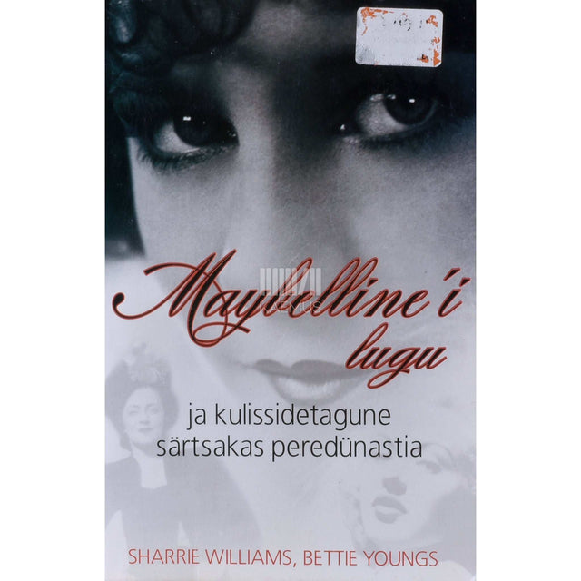 Shaprie Williams, Bettie Youngs - Maybelline'i lugu ja kulissidetagune särtsakas peredünastia