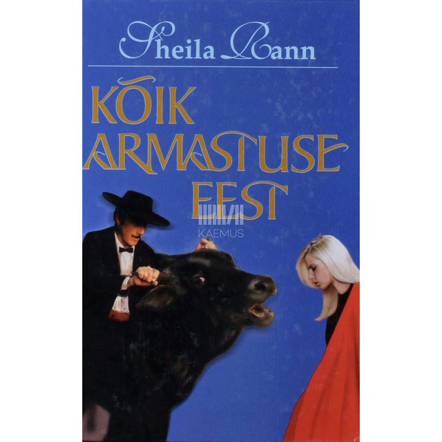 Sheila Rann - Kõik armastuse eest