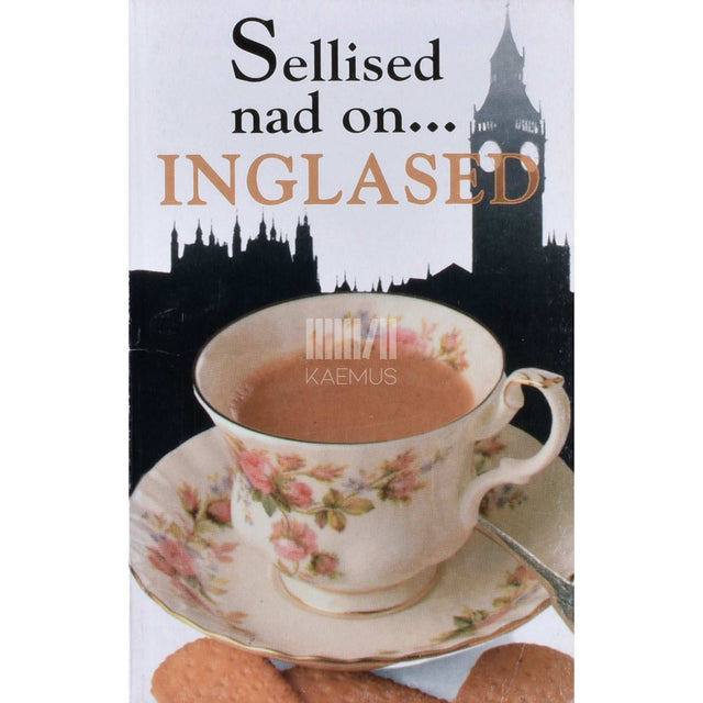 Antony Miall - Sellised nad on... inglased