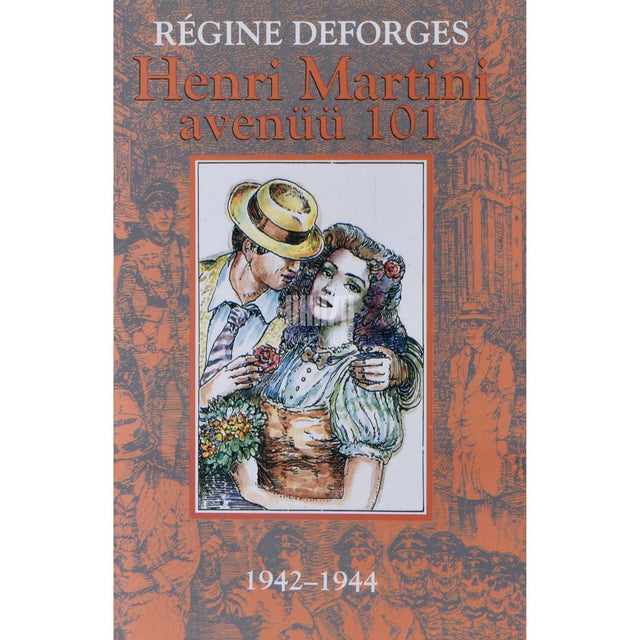 Regine Deforges - Henri Martini avenüü 101