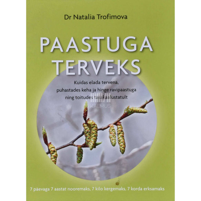 Natalia Trofimova - Paastuga terveks