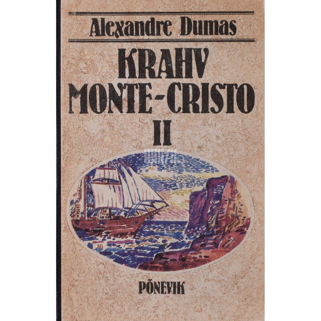 Alexandre Dumas vanem - Krahv Monte-Cristo 2. osa