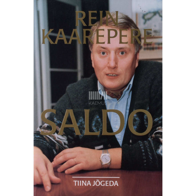Tiina Jõgeda - Saldo. Rein Kaarepere. 1954-1998