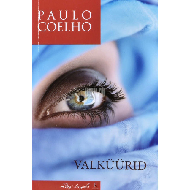 Paulo Coelho - Valküürid