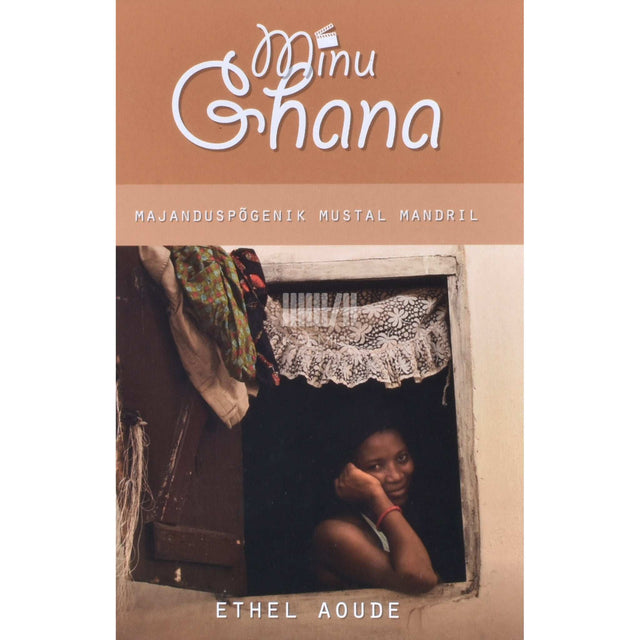 Ethel Aoude - Minu Ghana