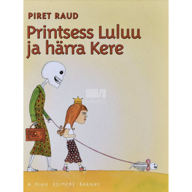 Piret Raud - Printsess Luluu ja härra Kere