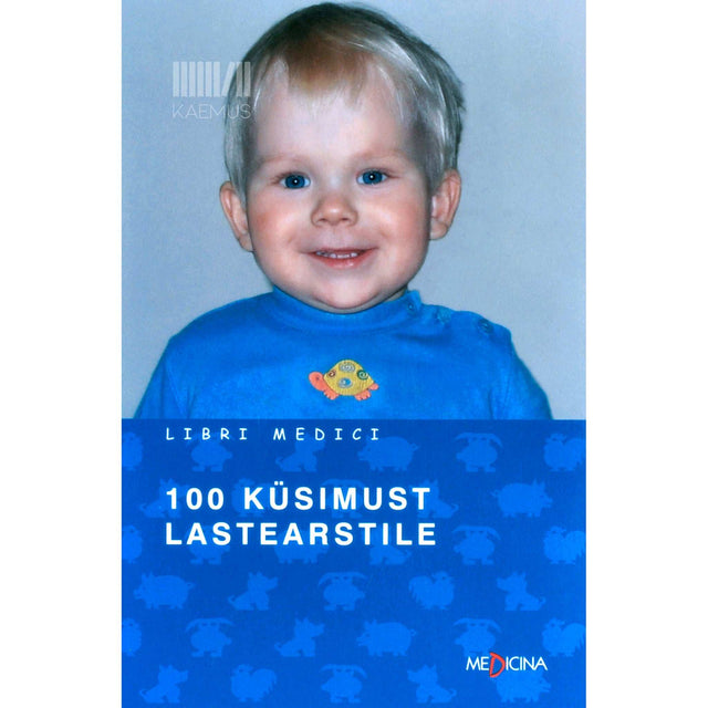 Hannu Jalanko - 100 küsimust lastearstile