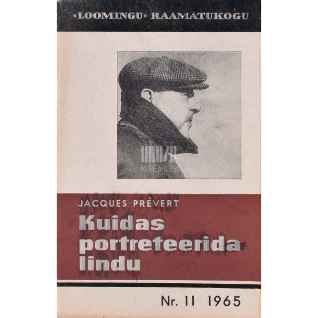 Jacques Prévert - Kuidas portreteerida lindu