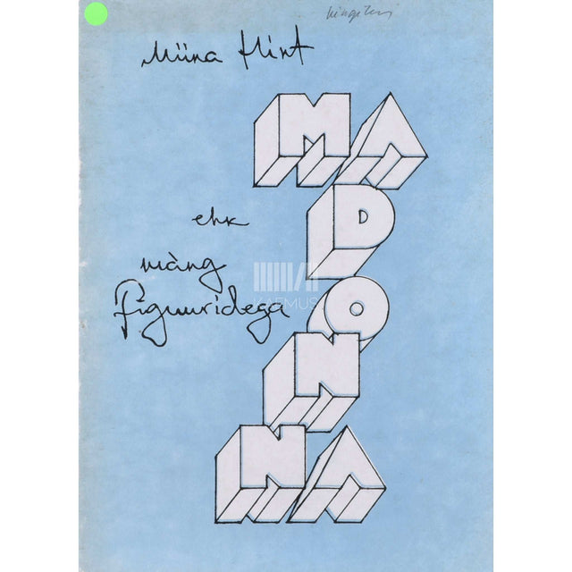 Miina Hint - Madonna ehk Mäng figuuridega