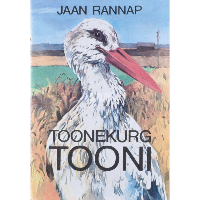 Jaan Rannap - Toonekurg Tooni