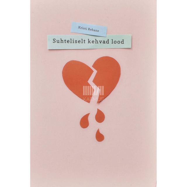 Kristi Rebane - Suhteliselt kehvad lood