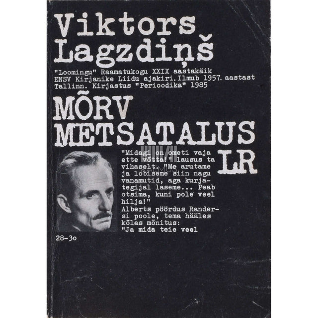 Viktors Lagzdinš - Mõrv metsatalus