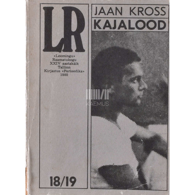 Jaan Kross - Kajalood