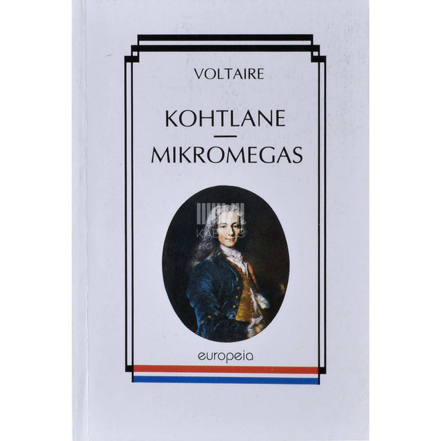 Voltaire - Kohtlane. Mikromegas