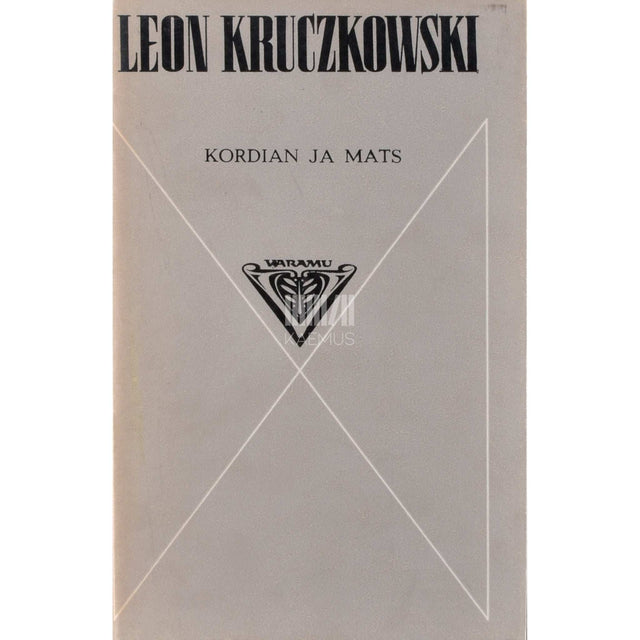 Leon Kruczkowski - Kordian ja mats