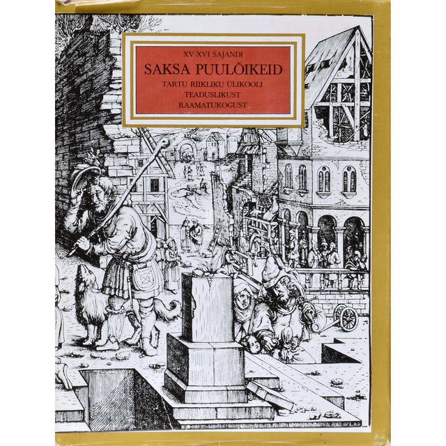 Tiina Nurk - XV - XVI sajandi saksa puulõikeid