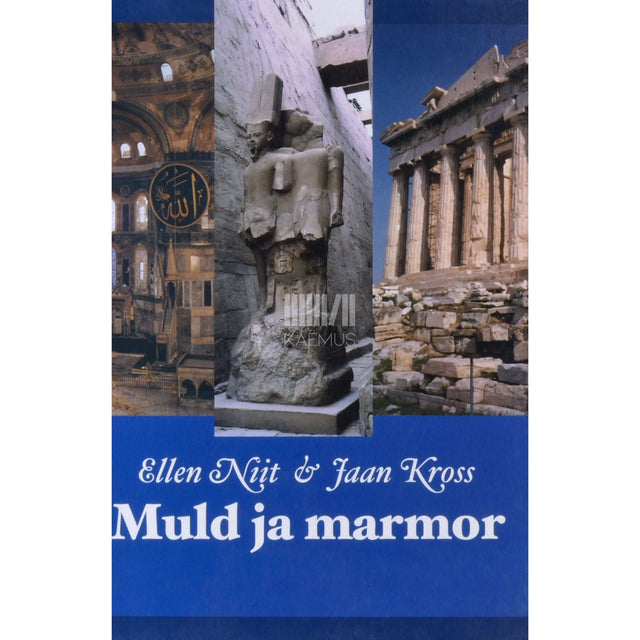 Jaan Kross, Ellen Niit - Muld ja marmor