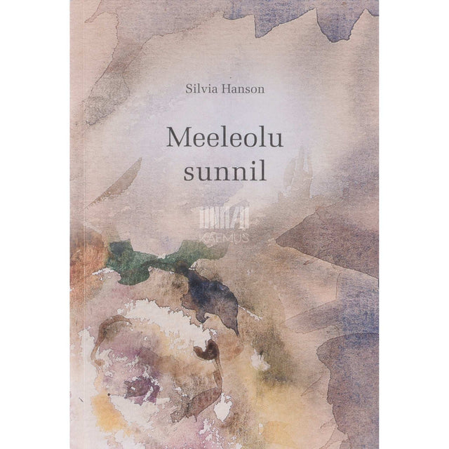 Silvia Hanson - Meeleolu sunnil