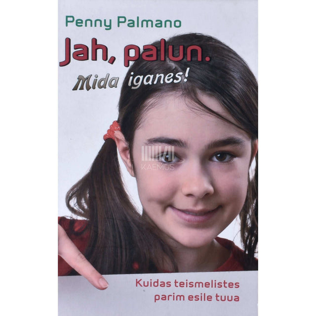 Penny Palmano - Jah, palun. Mida iganes!