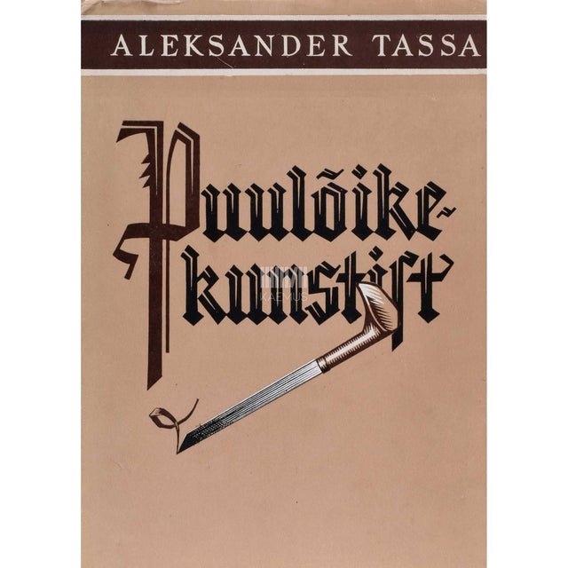 Aleksander Tassa - Puulõikekunstist