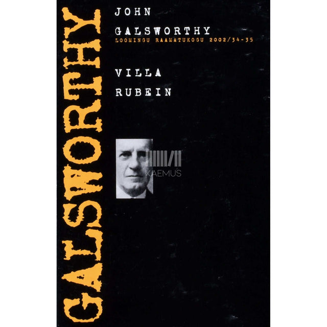 John Galsworthy - Villa Rubein
