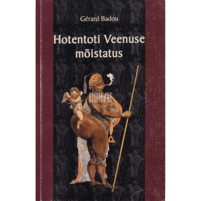 Gérard Badou - Hotentoti Veenuse mõistatus