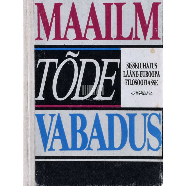 Ene Grauberg, Kiira Kivinurk - Inimene, ühiskond, maailm