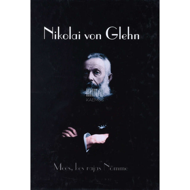 Heldur Kajaste, Leho Lõhmus - Nikolai von Glehn