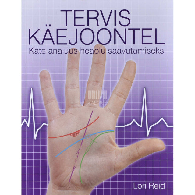 Lori Reid - Tervis käejoontel