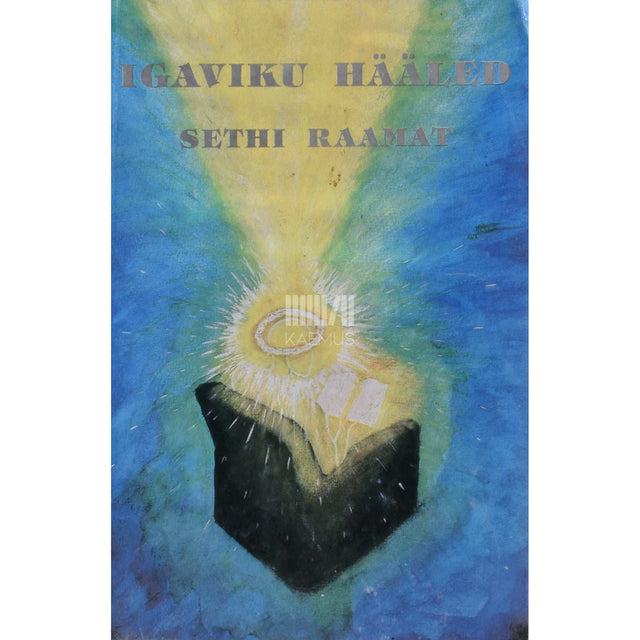 Kaemus - Igaviku hääled. Sethi raamat