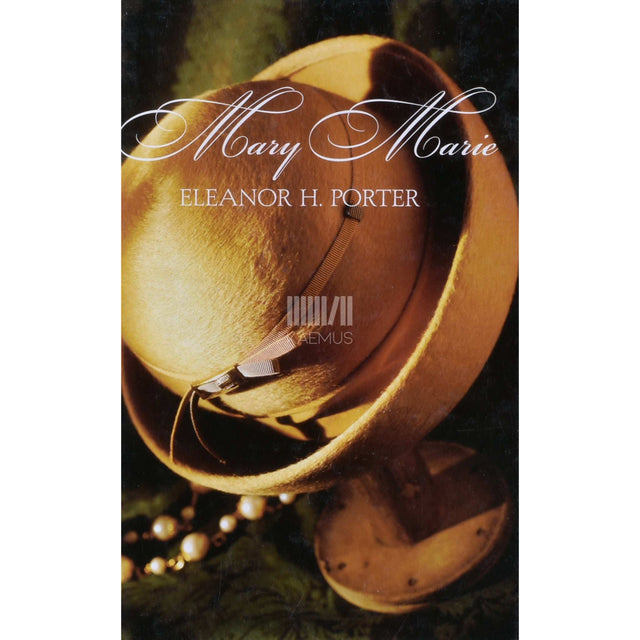 Eleanor H. Porter - Mary Marie