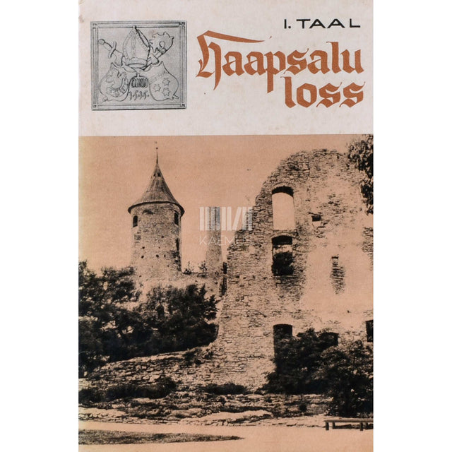 Ilmar Taal - Haapsalu loss