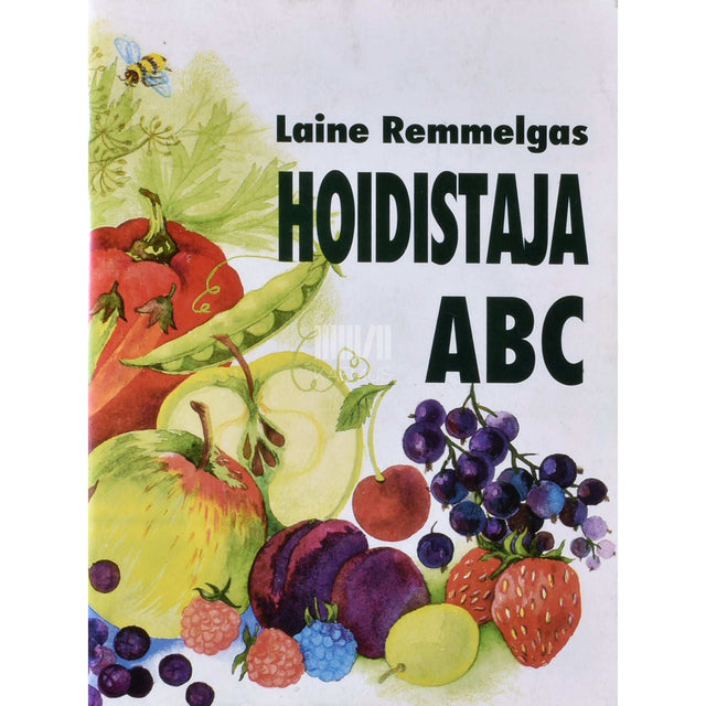 Laine Remmelgas - Hoidistaja ABC