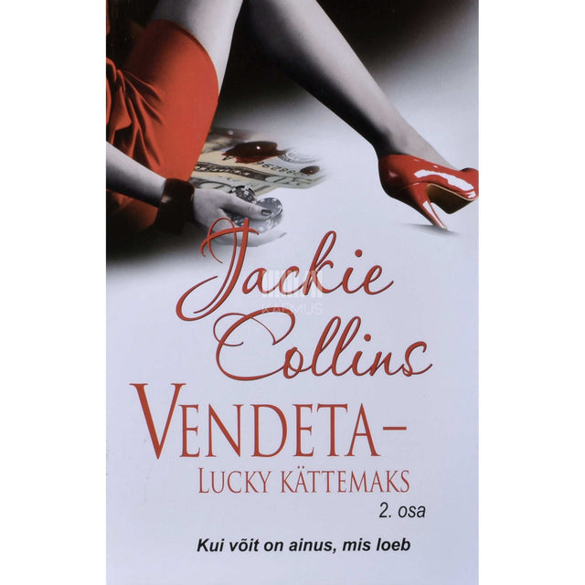 Jackie Collins - Vendeta - Lucky kättemaks 2. osa