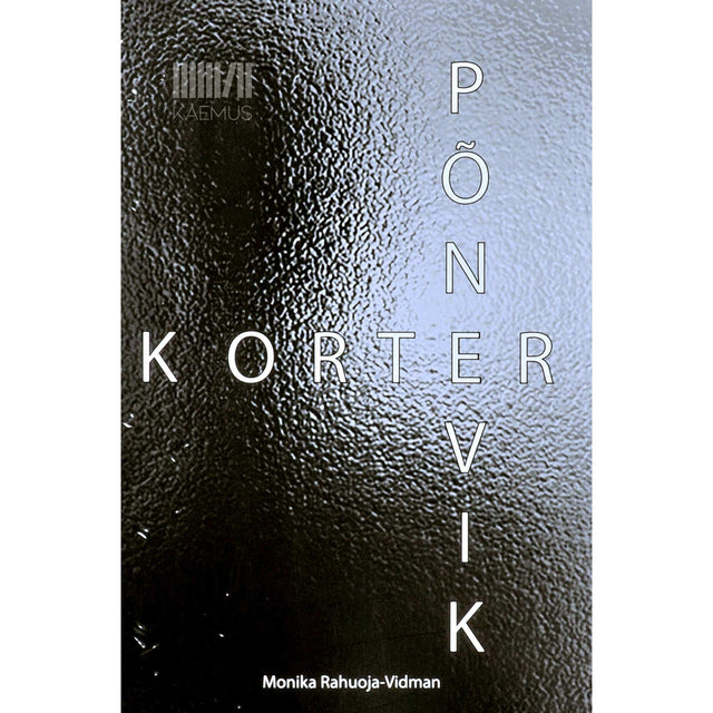 Monika Rahuoja-Vidman - Korter