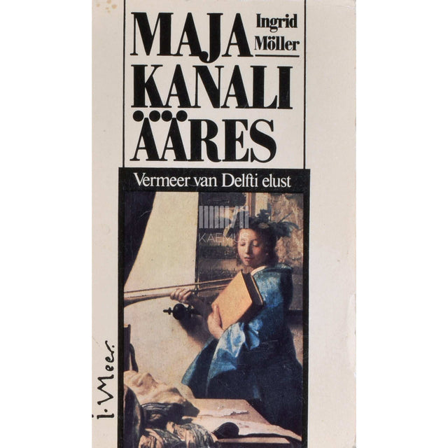 Ingrid Möller - Maja kanali ääres